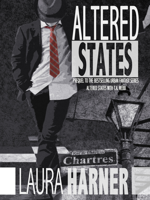 Title details for Altered States, no. 1 by Laura Harner - Available